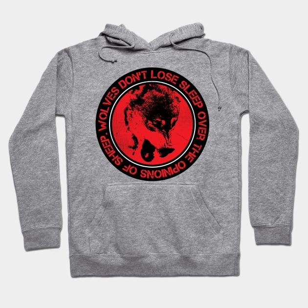 Wolves Don't Lose Sleep Hoodie by Gimmickbydesign